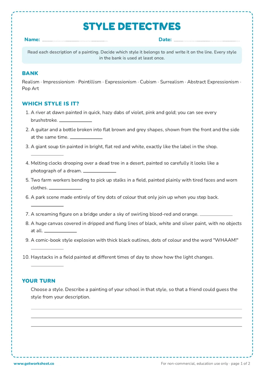 Style detectives: name the art style from 10 descriptions of paintings Style detectives: name the art style from 10 descriptions of paintings – free printable PDF worksheet, page 1 preview (Free art styles worksheets)