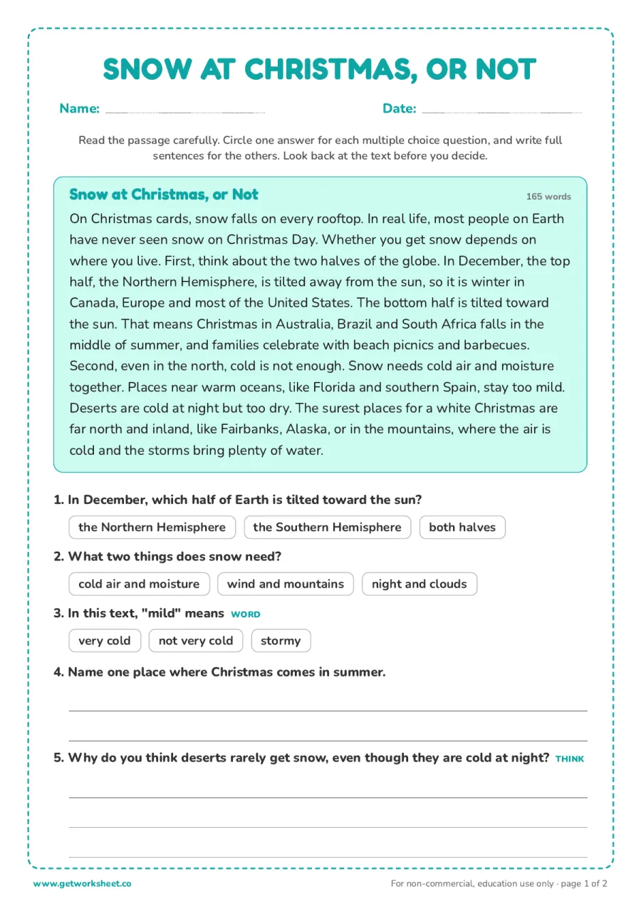 Snow at Christmas, or Not (nonfiction, 165 words, grades 2 to 3) Snow at Christmas, or Not (nonfiction, 165 words, grades 2 to 3) – free printable PDF worksheet, page 1 preview (6 free Christmas reading comprehension worksheets)