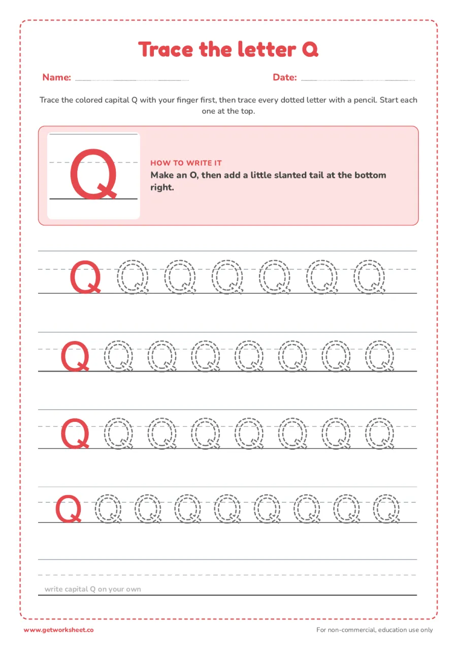 Trace the capital letter Q Trace the capital letter Q – free printable PDF worksheet, page 1 preview (6 free letter Q tracing worksheets)