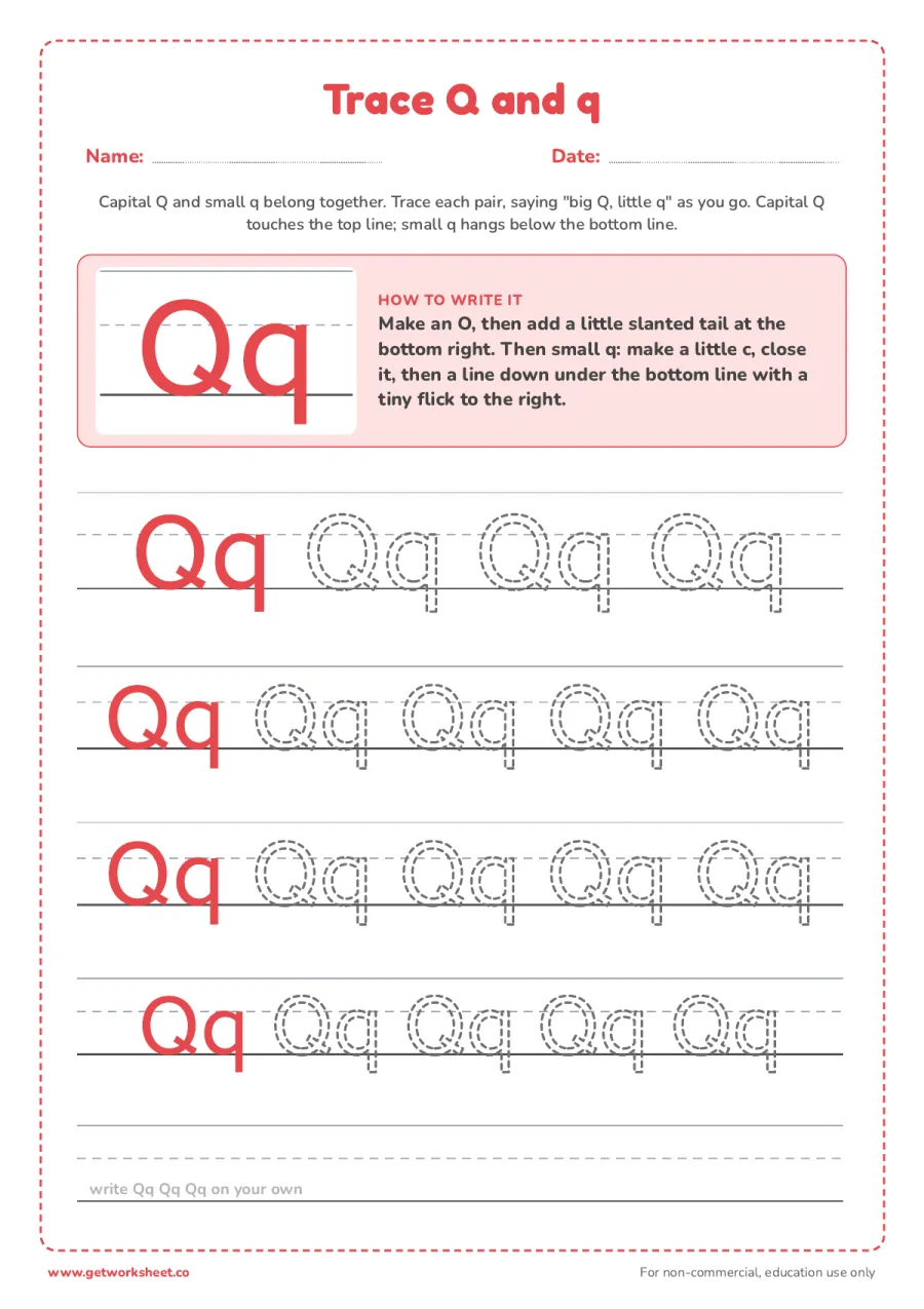 Trace Q and q together Trace Q and q together – free printable PDF worksheet, page 1 preview (6 free letter Q tracing worksheets)