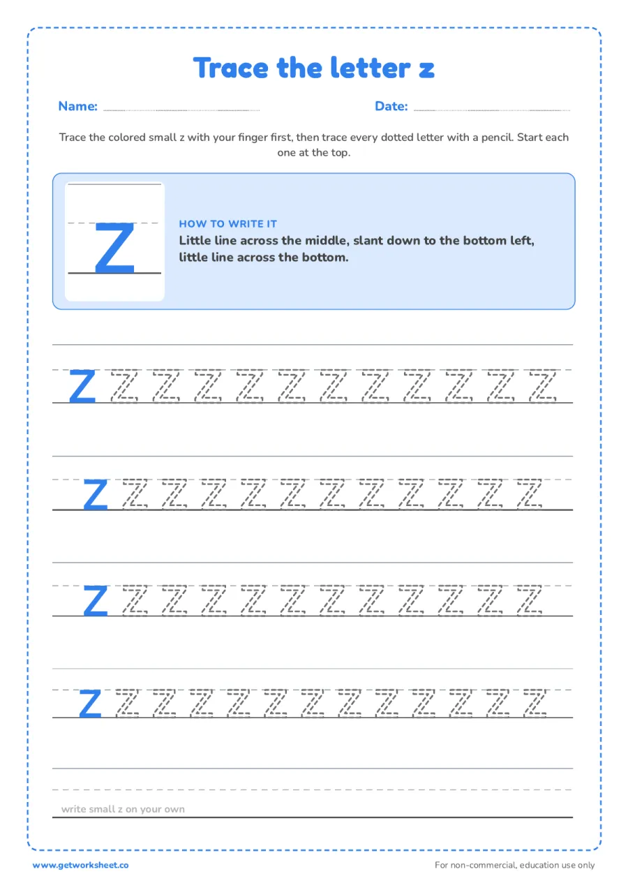 Trace the lowercase letter z Trace the lowercase letter z – free printable PDF worksheet, page 1 preview (6 free letter Z tracing worksheets)