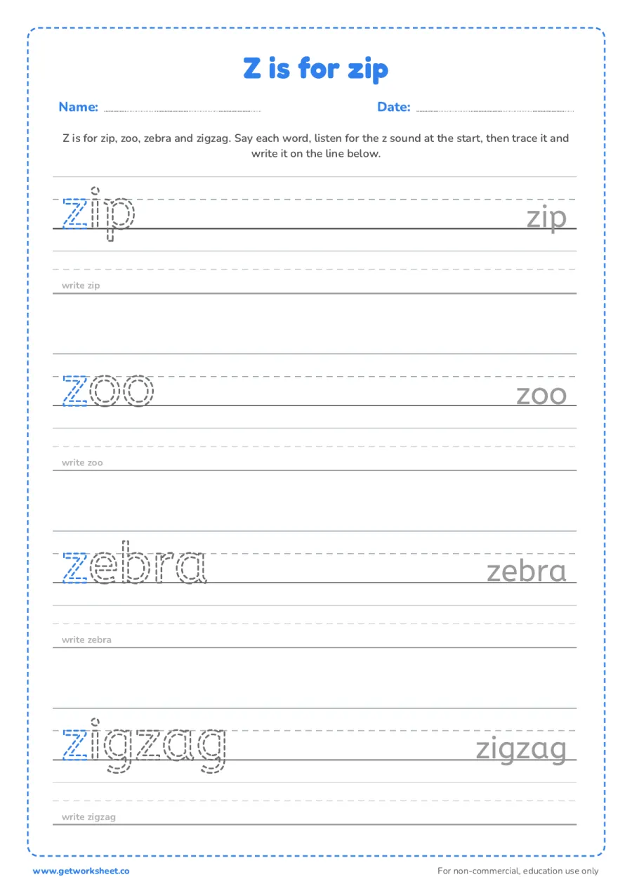 Z is for zip: trace the words Z is for zip: trace the words – free printable PDF worksheet, page 1 preview (6 free letter Z tracing worksheets)
