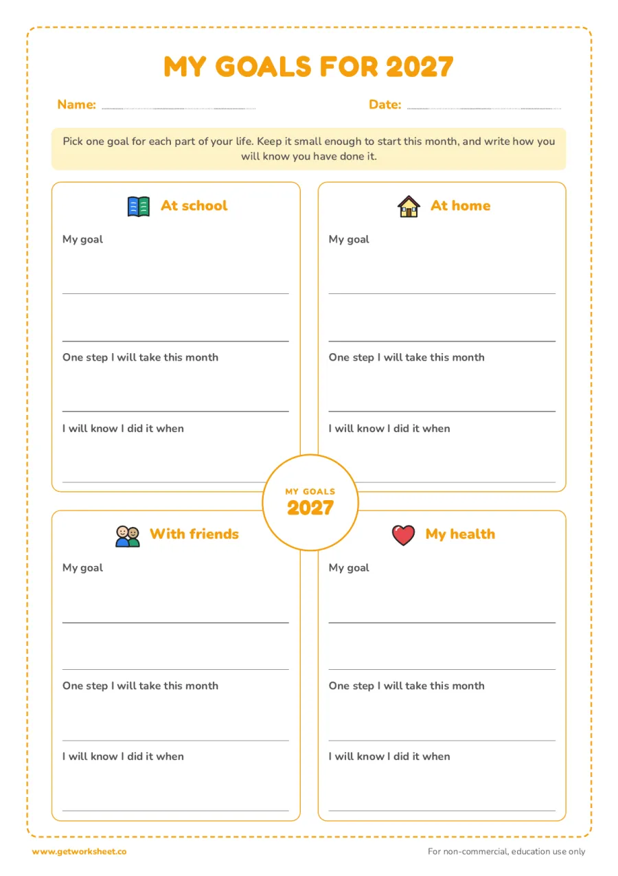 My goals for 2027: school, home, friends, health My goals for 2027: school, home, friends, health – free printable PDF worksheet, page 1 preview (6 free New Year's resolution worksheets)