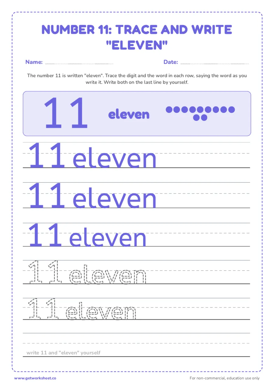 Number 11 and the word "eleven": trace and write Number 11 and the word "eleven": trace and write – free printable PDF worksheet, page 1 preview (5 free number 11 tracing worksheets)