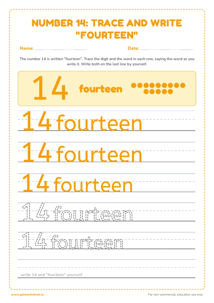Number 14 and the word "fourteen": trace and write Number 14 and the word "fourteen": trace and write – free printable PDF worksheet, page 1 preview (5 free number 14 tracing worksheets)