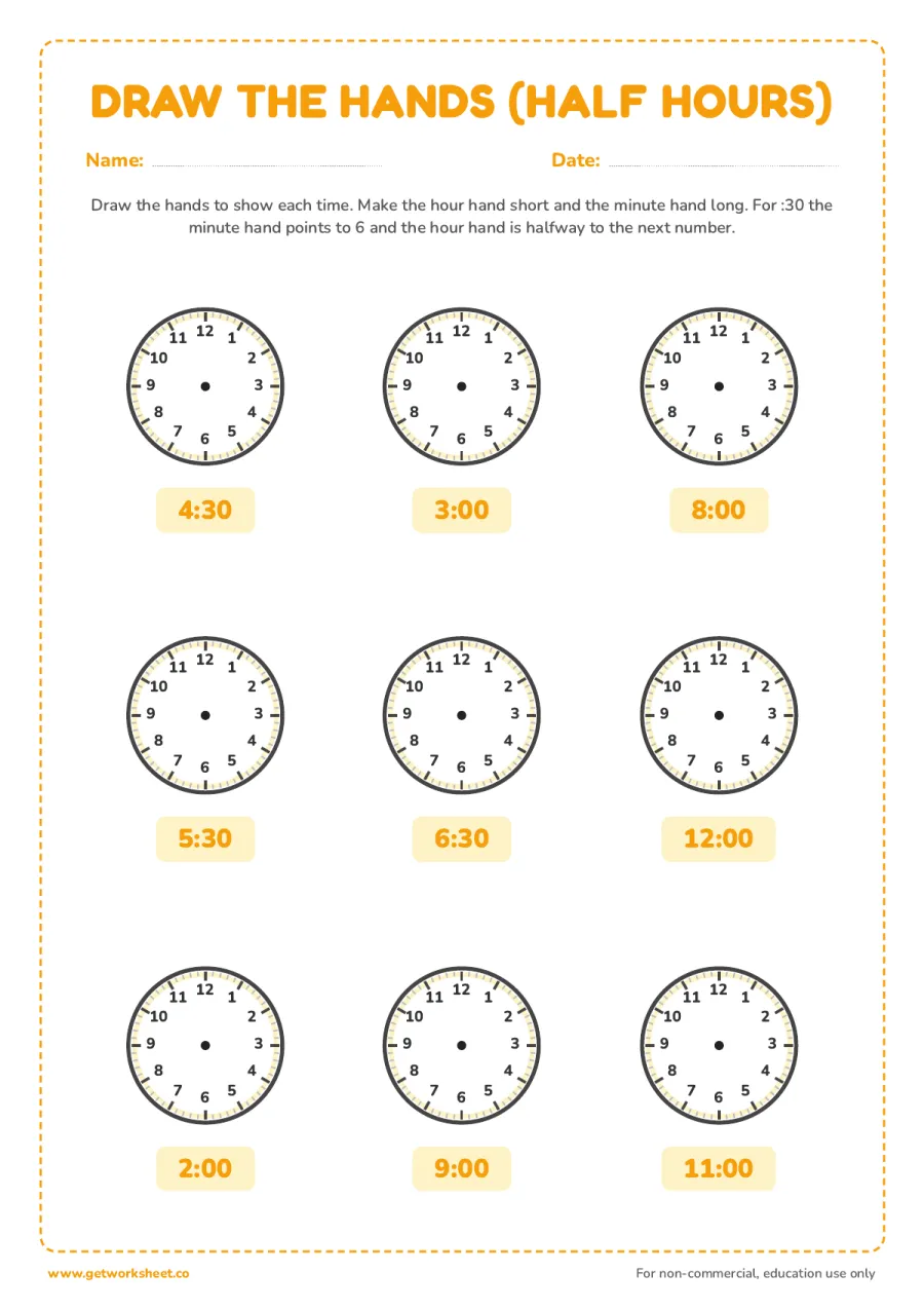 Draw the hands: half hours Draw the hands: half hours – free printable PDF worksheet, page 1 preview (4 free telling time worksheets)