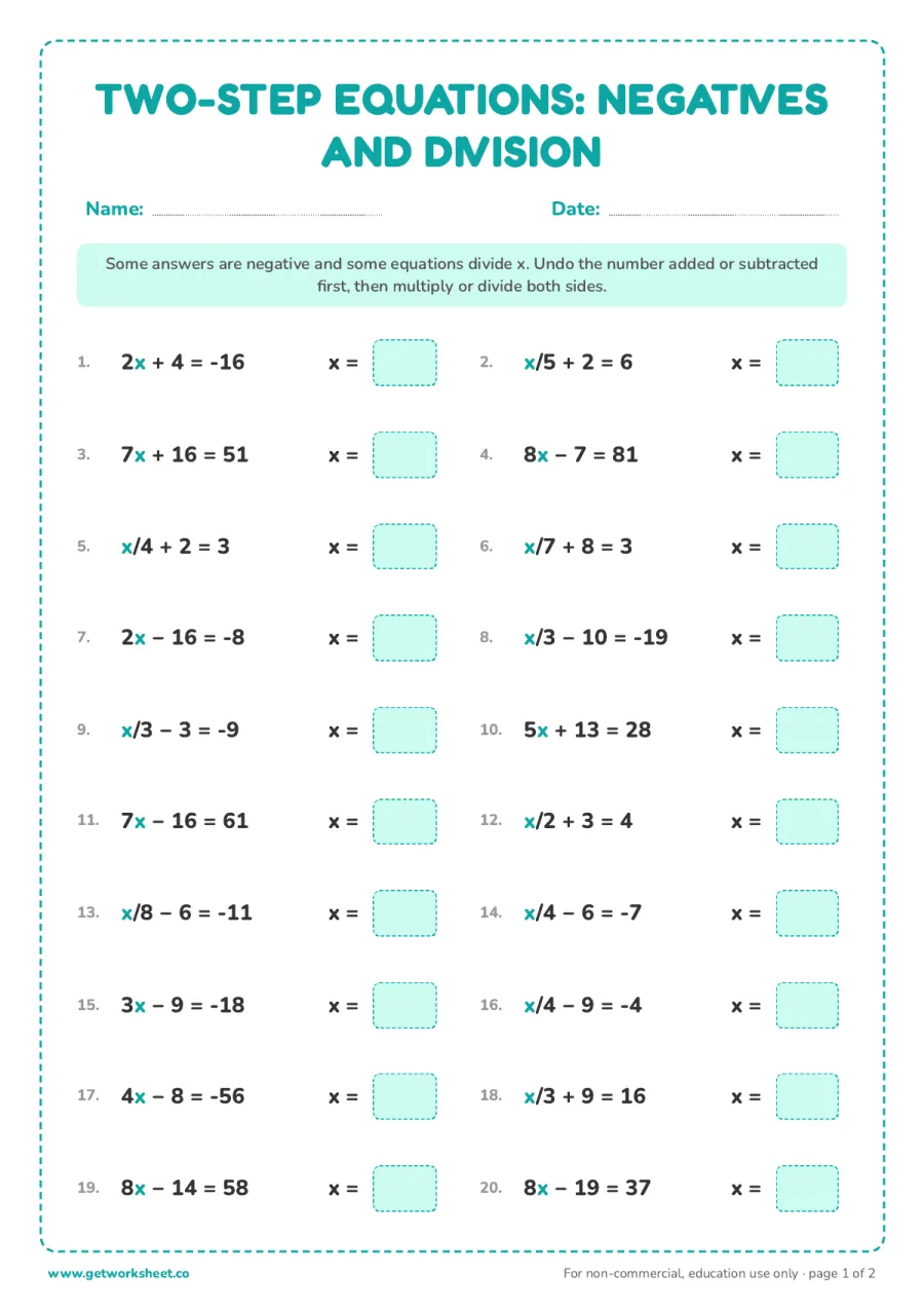 Two-step equations with negative numbers and x/a Two-step equations with negative numbers and x/a – free printable PDF worksheet, page 1 preview (9 free two step equations worksheets)